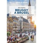 Bruggy a Brusel do kapsy - Lonely Planet – Zboží Dáma