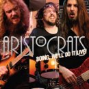 Aristocrats - Boing We'll Do It Live!