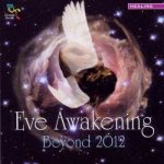 V/A - Eve Awakening Beyond 2012 CD – Hledejceny.cz