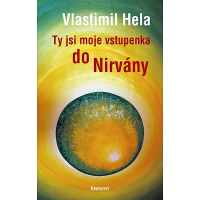 Ty jsi moje vstupenka do Nirvány – Zboží Mobilmania