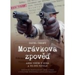 MORÁVKOVA ZPOVĚĎ - Černý Pavel – Zboží Dáma