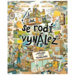 Jak se rodí vynález - Ruth Amos – Hledejceny.cz