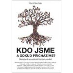 Kdo jsme a odkud přicházíme? – Zbozi.Blesk.cz