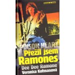 Poison Heart: Přežil jsem Ramones – Hledejceny.cz