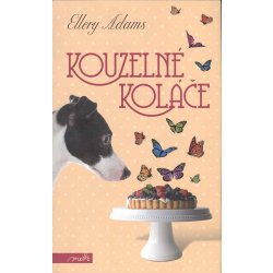 Kouzelné koláče - Ellery Adams