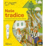Albi Kouzelné čtení Kniha Naše Tradice – Zboží Mobilmania