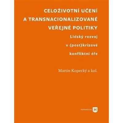 Celoživotní učení a transnacionalizované veřejné politiky – Hledejceny.cz