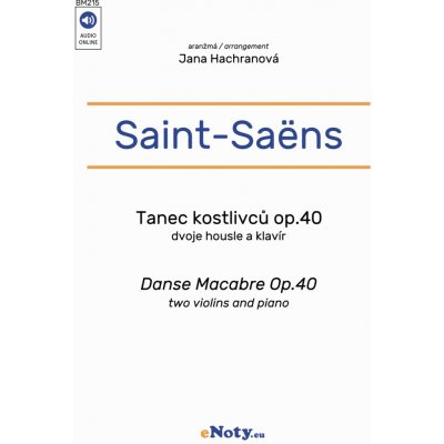 Saint-Saens Danse Macabre Op.40 / dvoje housle a klavír – Zboží Mobilmania