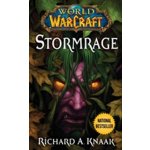 Stormrage - Richard A. Knaak – Hledejceny.cz