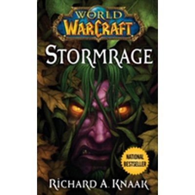 Stormrage - Richard A. Knaak – Hledejceny.cz