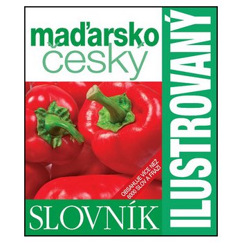 Maďarsko-český slovník ilustrovaný - neuveden