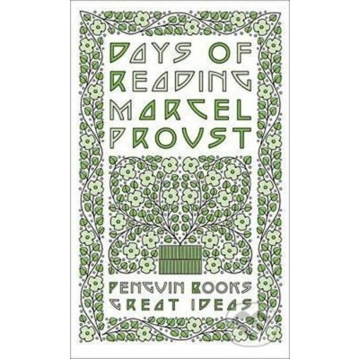 Days of Reading - (Proust Marcel)(Paperback / softback) – Hledejceny.cz