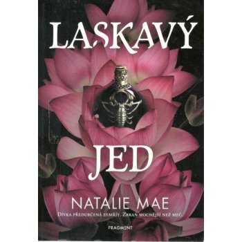 Laskavý jed - Natalie Mae