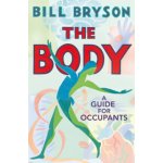 The Body - Bill Bryson – Zboží Dáma