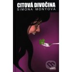 Citová divočina Simona Monyová – Sleviste.cz