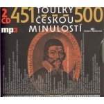 Toulky českou minulostí 451-500 - František Derfler, Igor Bareš, Iva Valešová – Zbozi.Blesk.cz