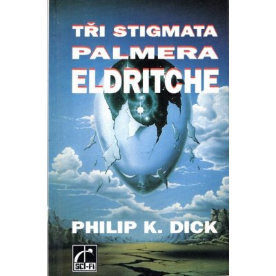 Tři stigmata Palmera Eldritche – Zboží Mobilmania