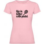 Tisknemena.cz Dámské tričko LIFE IS BETTER WITH PADEL světle růžová – Zboží Dáma