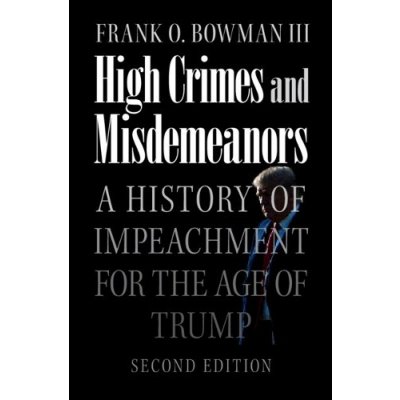 High Crimes and Misdemeanors