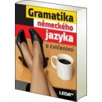 Gramatika německého jazyka s cvičeními - Kol. – Hledejceny.cz