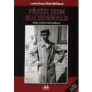 Přežil jsem Buchenwald - Whitlock Flint, Gros Louis