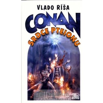Conan a Srdce Pteionu Vlado Ríša