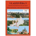 Vlastivěda 5 - ČR jako součást Evropy (učebnice) – Hledejceny.cz