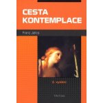 Cesta kontemplace - Franz Jalics – Hledejceny.cz