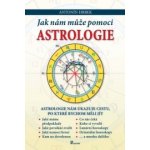 Jak nám může pomoci astrologie - Antonín Hrbek – Hledejceny.cz