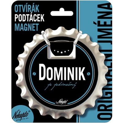 Nekupto Otvírák na pivo, podtácek se jménem - Dominik – Hledejceny.cz