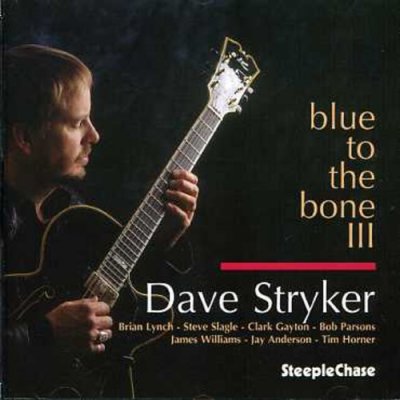 Stryker, Dave - Blue To The Bone III – Zbozi.Blesk.cz