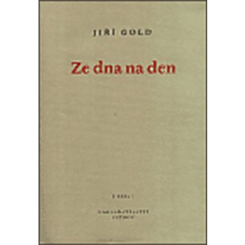 Ze dna na den - Gold Jiří