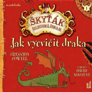 Jak vycvičit draka Škyťák Šelmovská Štika III. 1 - Čte David Novotný