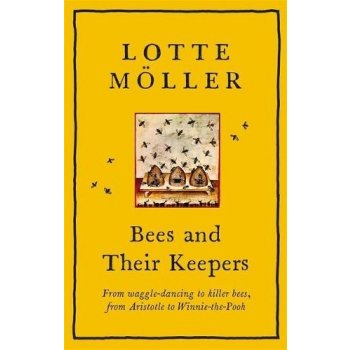 Bees and Their Keepers