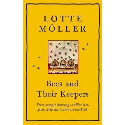 Bees and Their Keepers