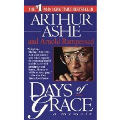 Days of grace – Ashe Arthur