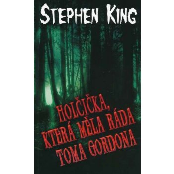 Holčička, která měla ráda Toma Gordona