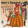 Kniha Mach a Šebestová v historii - Miloš Macourek