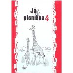Já, písnička 4 - Kozáková S.,Zima J.,Macek J. – Hledejceny.cz