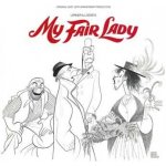 Lerner & Loewe - My Fair Lady (Original Cast - 0th Anniversary Production) 2 CD – Hledejceny.cz