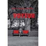 Voyeur (Alain Robbe-Grillet)(Pevná) – Hledejceny.cz