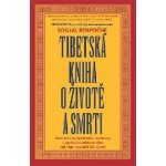 Tibetská kniha o životě a smrti, 6. vydání - Sogjal-rinpočhe – Hledejceny.cz