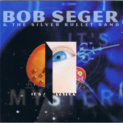 Bob Seger - IT`S A MYSTERY CD – Hledejceny.cz