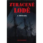 Ztracené lodě - J. Duffack – Zbozi.Blesk.cz