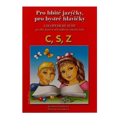 Pro hbité jazýčky C,S,Z – Zbozi.Blesk.cz