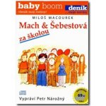 Mach a Šebestová za školou – Zboží Dáma
