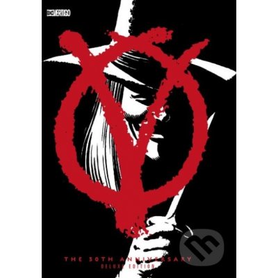 V for Vendetta - Alan Moore – Hledejceny.cz