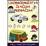 Némethová, Gabriela; Murínová, Zuzana - 1. dobrodružstvá žiačika Mudráčika – Hledejceny.cz