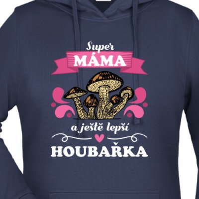 Mikina Máma houbařka dámské – Hledejceny.cz