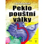 Peklo pouštní války - Bauer Eddy – Hledejceny.cz